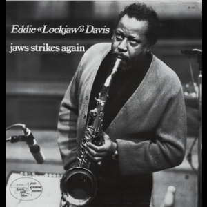 Best Of Eddie 'lockjaw' Davis