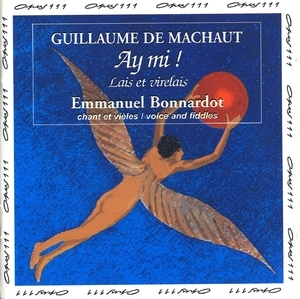 Guillaume De Machaut - Ay Mi!