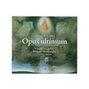 Schutz. Opus Ultimum