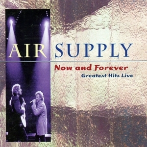 Greatest Hits Live... Now And Forever (japanese Edition)