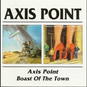 Axis Point /Boast Of The Town