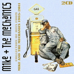 Collection Of Hits From Mike And The Mechanics 1985-2011