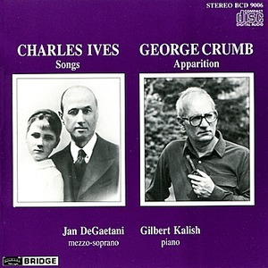 Ives - 9 Songs, Crumb - Apparition: Elegiac & Vocalises