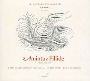 Handel - Aminta E Fillide & Clori, Mia Bella Clori