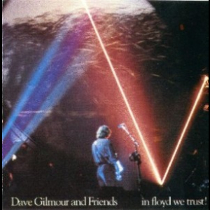 Dave Gilmour And Friends