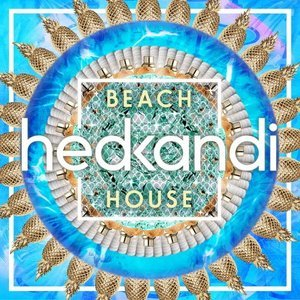 Hed Kandi: Beach House