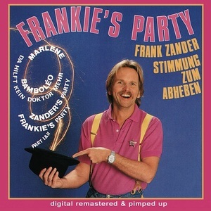 Frankies Party (remastered And Pimped Up 2008) Flac