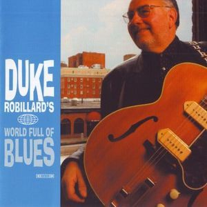 World Full Of Blues Disk (With Bonus Disk)