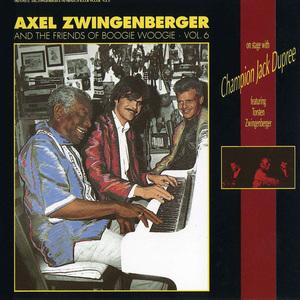 Axel Zwingenberger And The Friends Of Boogie Woogie (vol. 6) - Champion Jack Dupree