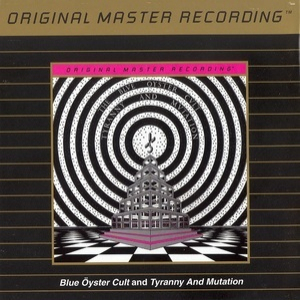 Blue Öyster Cult & Tyranny And Mutation