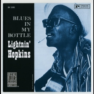 Blues In My Bottle