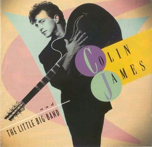 Colin James And The Little Big Band