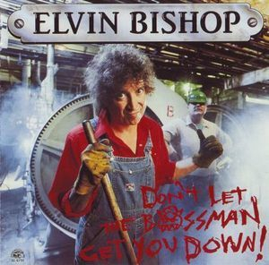Don't Let The Bossman Get You Down!