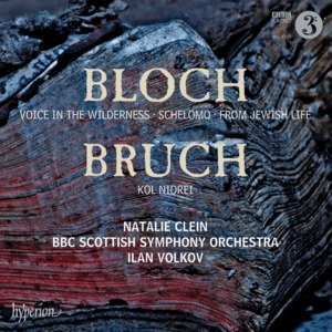 Bloch - Voice In The Wilderness; Bruch - Kol Nidrei