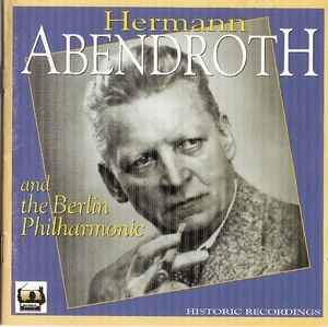 Hermann Abendroth Et La Philharmonie De Berlin