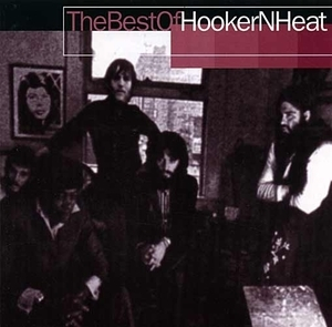 The Best Of Hooker 'N Heat