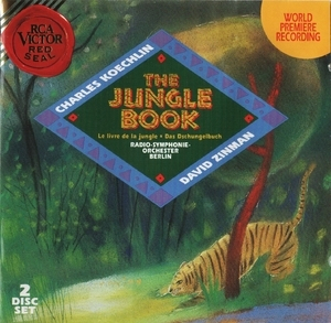 Koechlin – The Jungle Book – Zinman