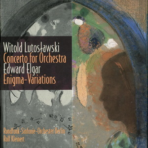 Lutoslawski - Concerto For Orchestra; Elgar - Enigma Variations