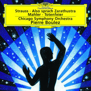 Chicago Symphony Orchestra / Also sprach Zarathustra & Totenfeier