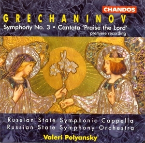 Symphony No. 3, Cantata 'praise The Lord' (l. Kuznetsova, V. Polyansky)