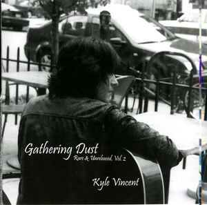 Gathering Dust: Rare & Unreleased, Vol. 2