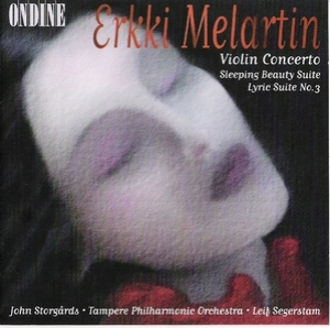 Erkki Melartin (1875-1937) - Violin Concerto & 2 Suites For Violin