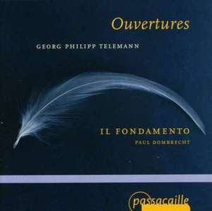 Ouvertures - Il Fondamento,  Paul Dombrecht