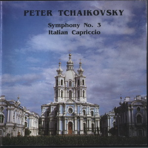 P.i.tchaikovsky Symphony No.3, Italian Capriccio