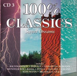 100% Classics Sweet Dreams VOL.3