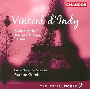 Vincent D'indy : Orchestral Works, Volume II