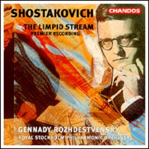 Shostakovich, The Limpid Stream Op.39