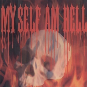Myself Am Hell (ep)
