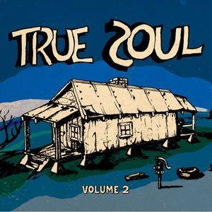 True Soul Volume 2