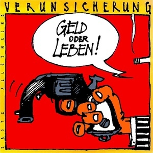 Geld Oder Leben!