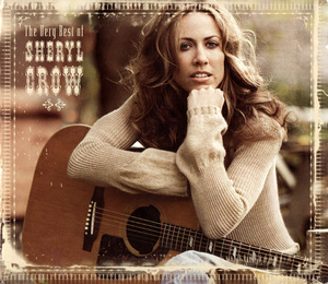 The Very Best Of Sheryl Crow