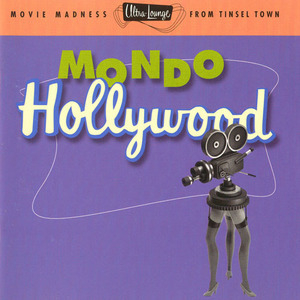 Vol. 16 - Mondo Hollywood