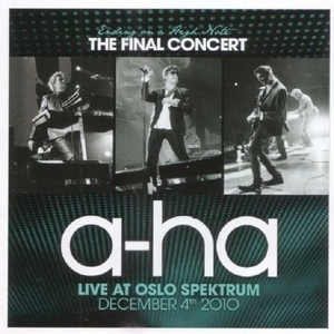 Ending On A High Note - The Final Concert (Live At Oslo Spektrum December 4th 2010)