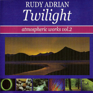 Twilight (Atmospheric Works Vol. 2)