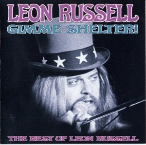 Gimme Shelter, The Best Of (1969-72)