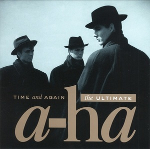 Time And Again (The Ultimate A-ha)