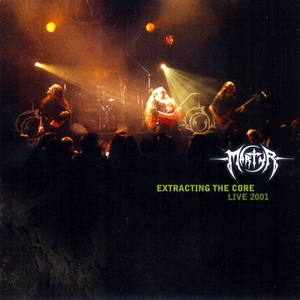 Extracting the Core - Live 2001