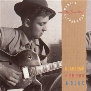 Gladsome, Humour & Blue