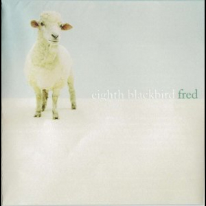 Fred - Music Of Frederic Rzewski