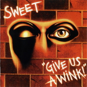 Give Us A Wink (remastered + Expanded)