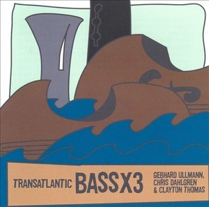 Transatlantic: Bassx3