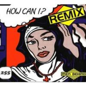 How Can I? (remix)