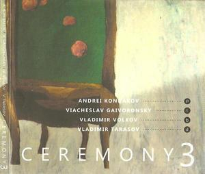 Ceremony 3