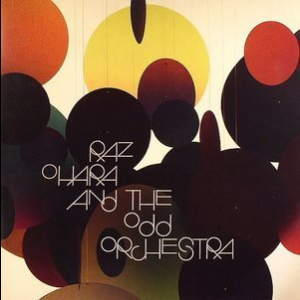 Raz Ohara & The Odd Orchestra
