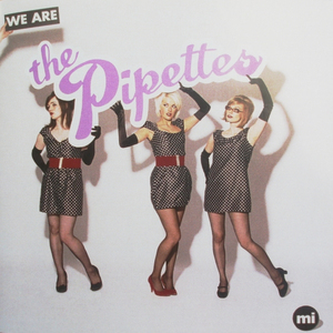 We Are The Pipettes