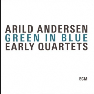 Green In Blue: Early Quartets (Remastered) (3CD)